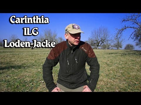 Erfahrungsbericht über die Carinthia ILG Loden-Jacke
