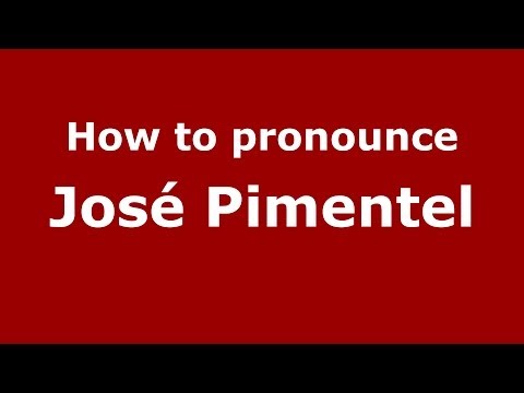 How to pronounce José Pimentel (Brazilian/Portuguese) - PronounceNames.com