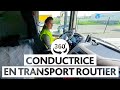 Conductrice en transport routier 360° : Transport de marchandises
