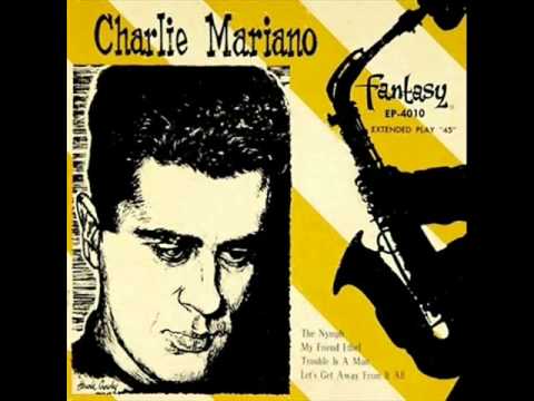Charlie Mariano Sextet at the Black Hawk - Trouble Is a Man