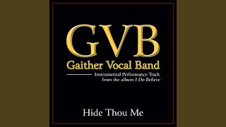 Hide Thou Me (Original Key Performance Track With Background Vocals)