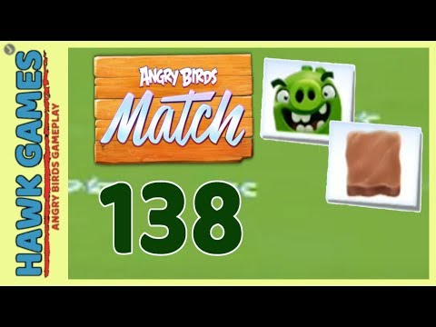 Angry Birds Match ⭐ Level 138 - Walkthrough, No Boosters