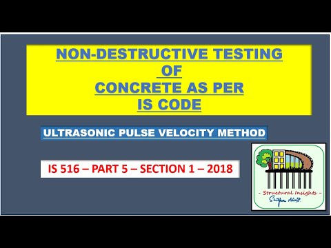 IS 516 Part 5 Section 1: Non-Destructive Testing