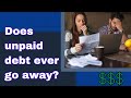 Unraveling the Debt Dilemma: Does Unpaid Debt Ever Go Away? 🧐🔍