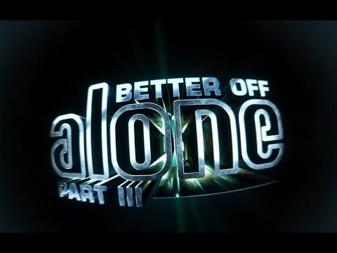 Alan Walker, Dash Berlin & Vikkstar..Better Off (Alone,Part III) Extended Mix...