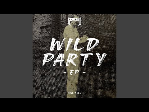 WILD PARTY