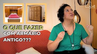 Transforme seu GUARDA-ROUPA ANTIGO em um móvel de DESIGN: passo a passo! | Arquiteto BH