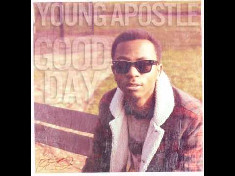 Young Apostle ft Sharee - Good Day .