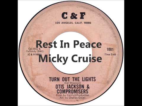 Otis Jackson and The Compromisers - Turn Out The Lights