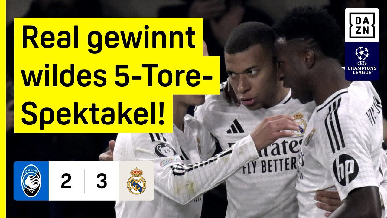 Mbappe, Vini & Bellingham liefern ab: Atalanta Bergamo - Real Madrid | UEFA Champions League | DAZN