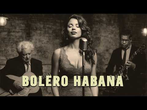Boleros de Medianoche – Ecos de La Habana