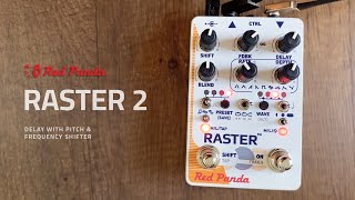 Video thumbnail for Red Panda Raster 2 Delay Pitch & Frequency Shifter by Do Noise