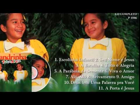 Sandrinha - Tudo é Alegria (Cd Completo) Estrela de Belém 1986