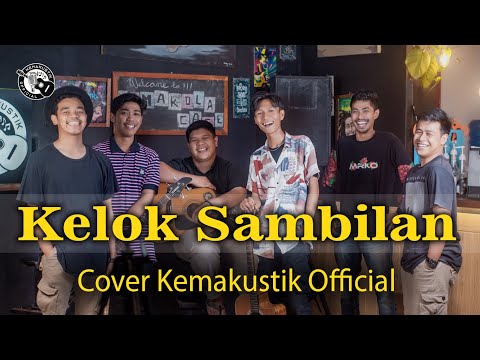 KELOK SAMBILAN || Cipt YUSAF RAHMAN || COVER LIGUNDI OFFICIAL||