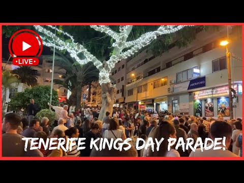 🔴LIVE: Kings Day Parade in Los Cristianos Tenerife- amazing atmosphere 🤩 Canary Islands