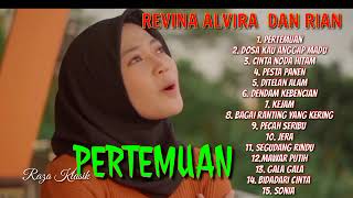 Download lagu REVINA ALVIRA DAN RIAN - PERTEMUAN | FULL ALBUM DANGDUT KLASIK GASENTRA  2022 #razaklasik mp3