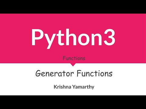 Python3 37 Generator Functions