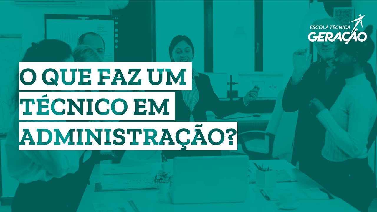 🤷🏻‍♀️ O que faz um Técnico em Administração?