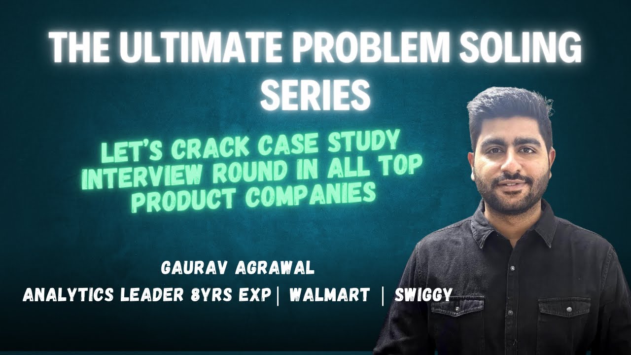 The Ultimate Problem Solving / Case Study Series