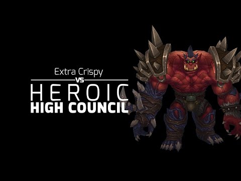 Heroic Hellfire Citadel: Extra Crispy vs High Council