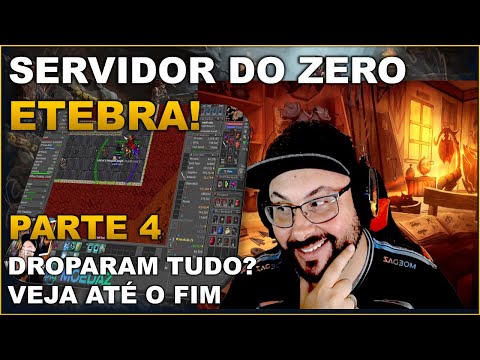 SERVER FROM ZERO ETEBRA - PART 4 ​​| EVERYTHING DROPPED!