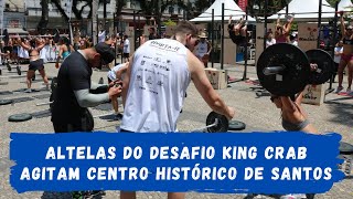 Atletas do Desafio King Crab agitam Centro Histórico de Santos