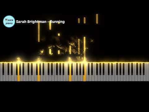 Sarah Brightman- Running Piano Cover/Sheet