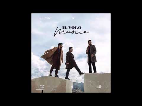 Musica che resta - Il Volo - Musica - 2019