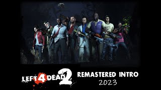 LEFT 4 DEAD NEW INTRO DEVIL INSIDE