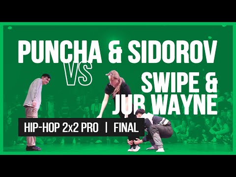 PUNCHA & SIDOROV VS SWIPE & JUB WAYNE / 2x2 FINAL / HIP-HOP VIBE BATTLE / 2019