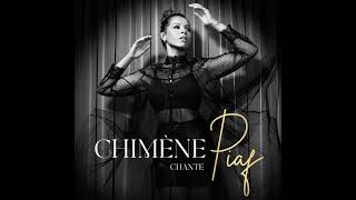 03 Hymne à l'amour - Chimène chante Piaf - Chimène Badi