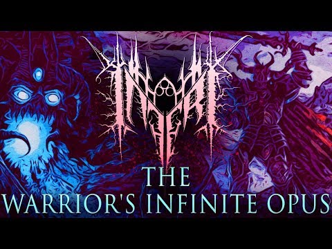 INFERI - The Warrior's Infinite Opus [Official Stream 2019]