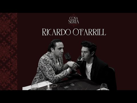 SERIOUS THINGS T2 Ep.06- Ricardo O'Farrill