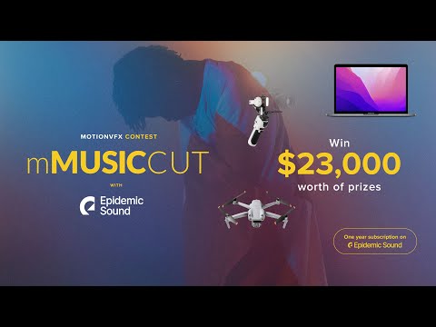 MotionVFX contest mMusicCut with Epidemic Sound — $23,000 worth of awesome prizes!
