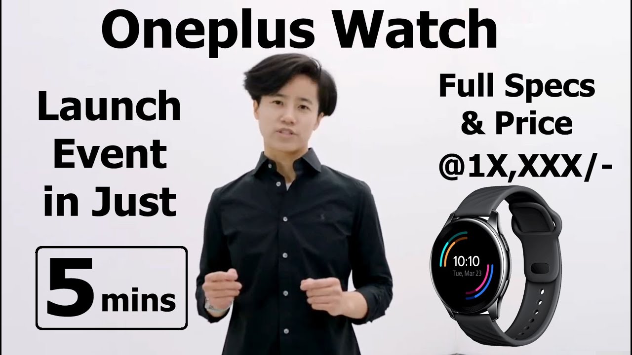 Oneplus Watch Launch Event in Just 5 mins | #OneplusWatch #OneplusSMartWatch #SMartWatch
