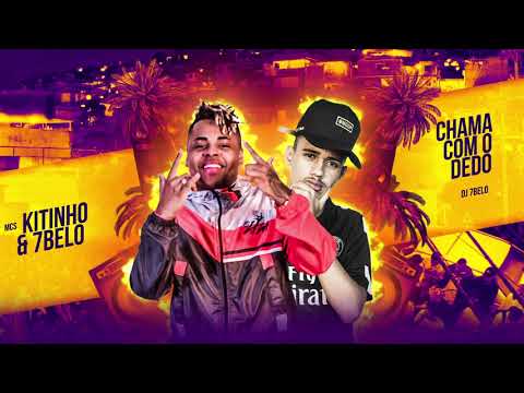 MC KITINHO E MC 7BELO "NGDP" - LEVANTA O LANÇA, E CHAMA COM O DEDO (DJ 7B)