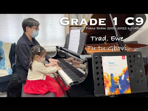 Grade 1 C9 | Trad. Ewe - Tu tu Gbovi | ABRSM Piano Exam 2021-2022 | Mirae Wong & Stephen Fung 🎹