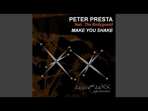 Make You Shake (Peter Presta Instrumental Mix)