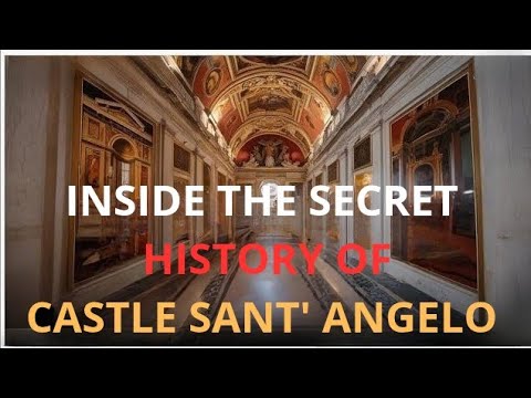 Inside the Secret History of Castel Sant'Angelo
