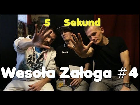 Wesoła Załoga #4 (Gra: 5 Sekund) gość. Dropek i Celestyn