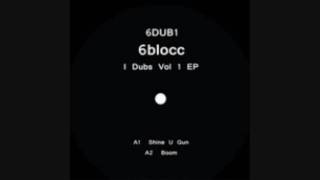 6blocc Burning Dub