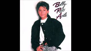 Bobby Ross Avila - Bobby Ross Avila *1989* [FULL ALBUM]