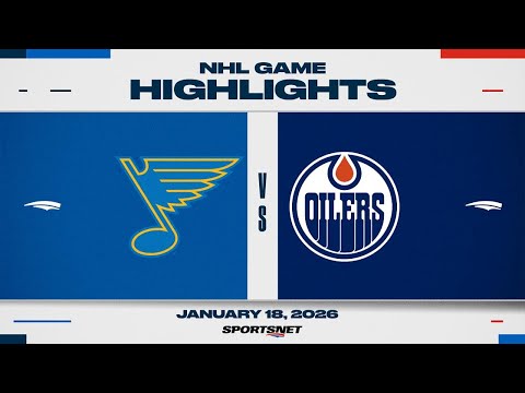 NHL Highlights | Blues vs. Oilers - January 18, 2026