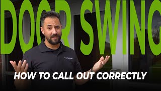 How to determine a door swing correctly, and why.