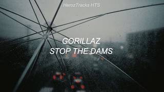 Gorillaz - Stop The Dams / Subtitulada En Español