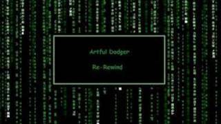 Artful Dodger - Re-Rewind