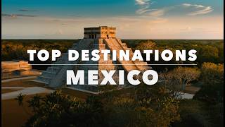 Mexico Most Beautiful Destinations 🇲🇽 | Cinematic Travel 4K