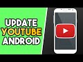 How to Update YouTube App on Android