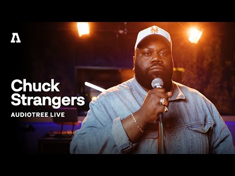 Chuck Strangers on Audiotree Live (Full Session)