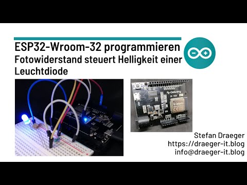 ESP32 programmieren - Fotowiderstand zum steuern der Helligkeit einer LED